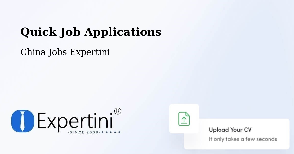 Quick Apply Feature – Zibo - China Jobs Expertini